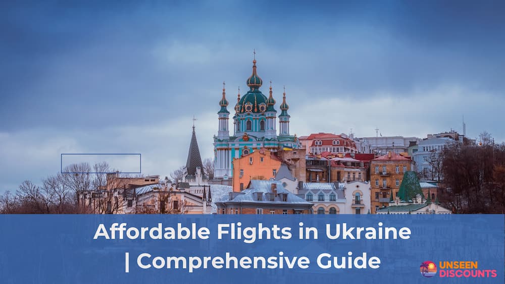 Affordable Flights in Ukraine